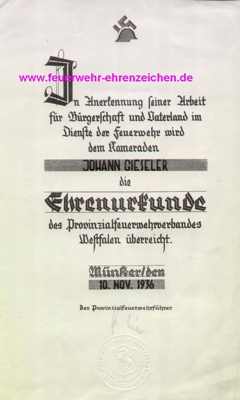 In Anerkennung seiner Arbeit für Bürgerschaft und Vaterland im Dienste der Feuerwehr wird dem Kameraden Johann Gieseler die Ehrenurkunde des Provinzialfeuerwehrverbandes Westfalen überreicht.